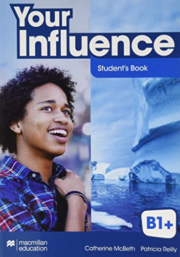 Your Influence B1+ Student's Book Pack