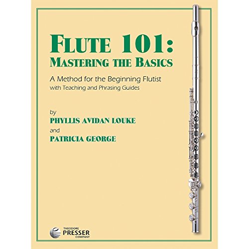 Flute 101 Mastering The Basics Pdf Download Lianalannydr