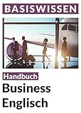 Image de Business English: Sprachratgeber für den Beruf (Basiswissen)