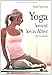 Yoga kennt kein Alter: Ein Praxisbuch by 