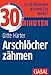 30 Minuten Arschlöcher zähmen by Gitte Härter