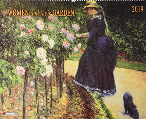 Women and their Garden 2019: Kalender 2019 (Decor Calendars 55x45cm)