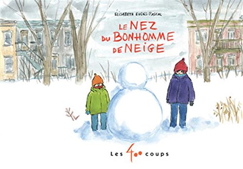 couverture de : Le  nez du bonhomme de neige