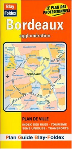 Download Plan de ville : Bordeaux (avec un index) Download Plan de ville : Bordeaux (avec un index)