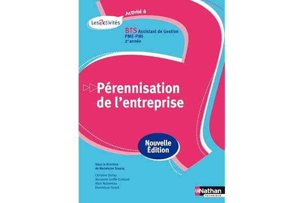 Activité 6 - Pérennisation de l'entreprise - BTS AG pme-pmi