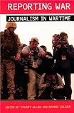 Image de Reporting War: Journalism in Wartime