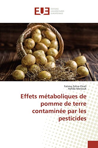 Effets métaboliques de pomme de terre contaminée par les pesticides francais Effets métaboliques de pomme de terre contaminée par les pesticides francais
