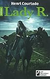 LADY R.