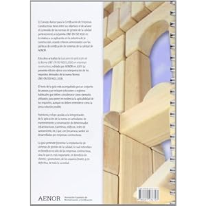 Guía para la aplicación de la Norma UNE-EN ISO 9001:2008 en empresas constructoras