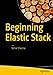 Beginning Elastic Stack (English Edition) by Vishal Sharma