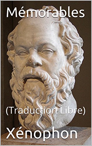 Mémorables: (Traduction Libre)