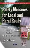 Image de Safety Measures for Local and Rural Roads: Management of Speed and Non-Motorized Users