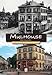 Mulhouse dhier à aujourdhui