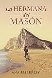 Image de LA HERMANA DEL MASÓN: (ficción histórica)