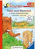 Toko und Mammut und der Säbelzahntiger (Leserabe mit Mildenberger Silbenmethode) by