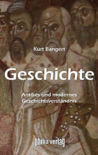 Download Geschichte: Antikes und modernes Geschichtsverständnis Download Geschichte: Antikes und modernes Geschichtsverständnis