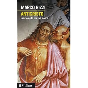Anticristo: L'inizio della fine del mondo (Intersezioni)