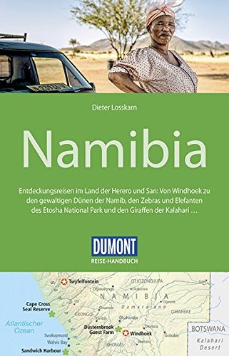 Download DuMont Reise-Handbuch Reiseführer Namibia: mit Extra-Reisekarte Download DuMont Reise-Handbuch Reiseführer Namibia: mit Extra-Reisekarte