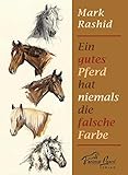 Image de Ein gutes Pferd hat niemals die falsche Farbe