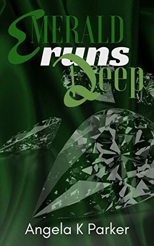 Emerald Runs Deep (English Edition)