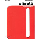 Olivetti. Storie da una collezione. Ediz. illustrata
