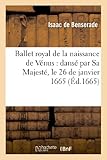 Image de Ballet royal de la naissance de Vénus : dansé par Sa Majesté, le 26 de janvier 1665
