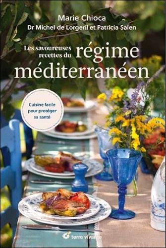 couverture de : Les savoureuses recettes du r&eacute;gime m&eacute;diterran&eacute;en