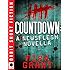 Countdown: A Newsflesh Novella