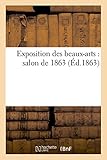 Image de Exposition des beaux-arts : salon de 1863