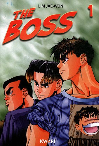 The boss — Tome 1