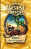 Beast Quest 10 - Vipero, Fürst der Schlangen by 
