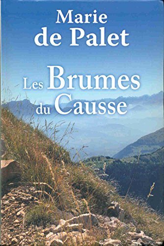 <a href="/node/43438">Les brumes du Causse</a>