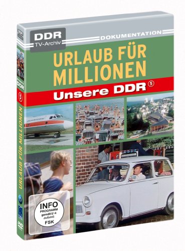 Preisvergleich Produktbild Urlaub für Millionen - Unsere DDR (DDR TV-Archiv)