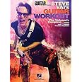 Guitar World Presents: Steve Vai's Guitar Workout: The Virtuoso's Complete 10 Hour and 30 Hour Practice Routines
