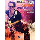 Guitar World Presents: Steve Vai's Guitar Workout: The Virtuoso's Complete 10 Hour and 30 Hour Practice Routines