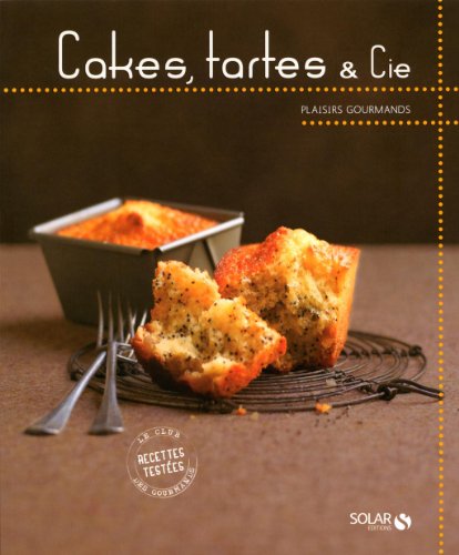 couverture de : Cakes, tartes et Cie
