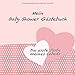 Produktbild Mein Baby Shower Gästebuch: Vintage Rosa Design I Die erste Party meines Lebens I Für ca. 25 Einträge I Kreative Fragen an die Gäste & Wünsche für das ... I Softcover I Mitbringsel für die Babyparty