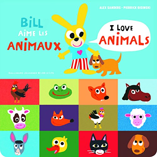 couverture de : Bill aime les animaux / I love animals
