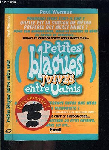 Petites blagues juives entre amis francais Petites blagues juives entre amis francais