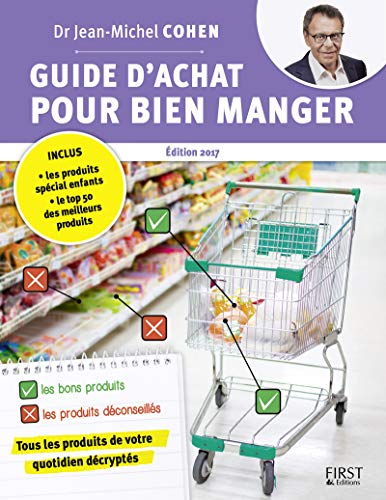 Télécharger Guide d'achat pour bien manger, 2e édition PDF Ebook En Ligne