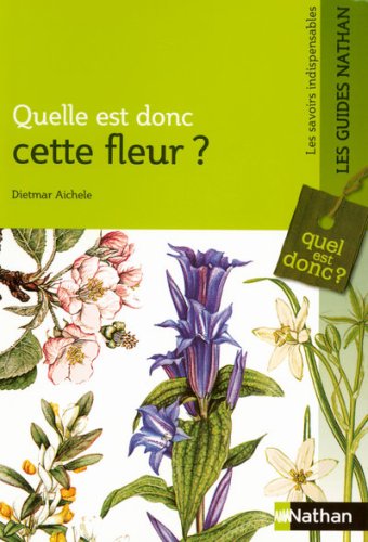 couverture de : Quelle est donc cette fleur ?