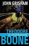 THEODORE BOONE L'ENLEVEMENT