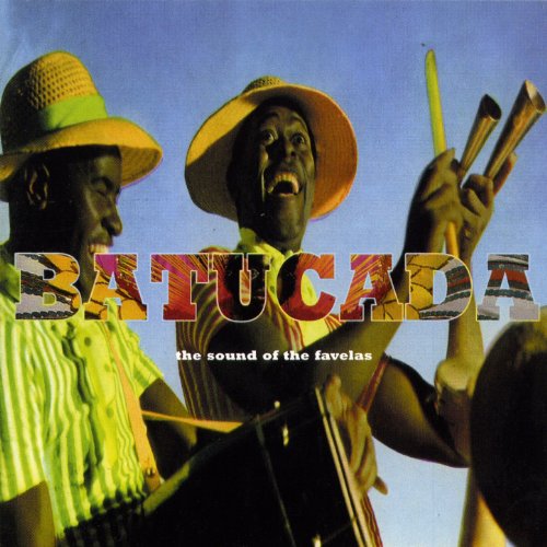 Batucada: The Sound of the Favelas (Mr Bongo presents)