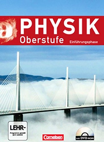 Physik Oberstufe - Allgemeine Ausgabe: Einführungsphase - Schülerbuch mit DVD-ROM