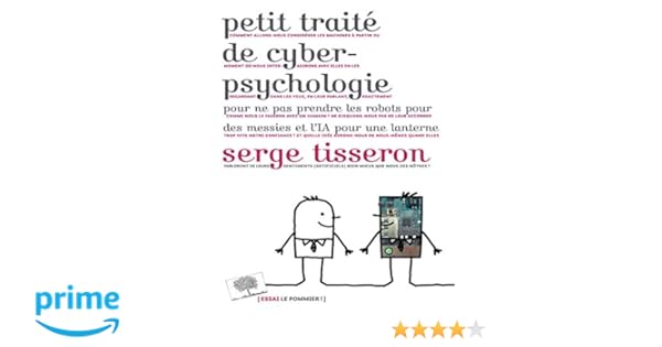 Amazonfr Petit Traité De Cyber Psychologie Serge - 