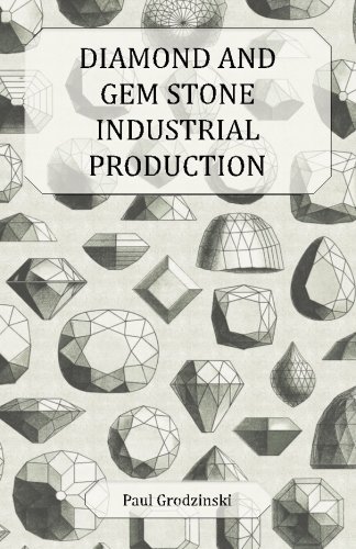 Diamond and Gem Stone Industrial Production