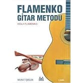 Flamenko Gitar Metodu: Hola Flamenko