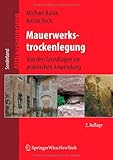 Image de Mauerwerkstrockenlegung: Von den Grundlagen zur praktischen Anwendung (Altbausanierung)