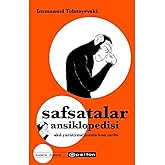 Safsatalar Ansiklopedisi: Akıl Y&uuml;r&uuml;t(eme)menin Kısa Tarihi