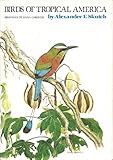 Birds of Tropical America Birds of Tropical America